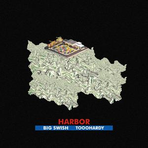 Harbor (Explicit)