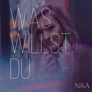 Was Willst Du