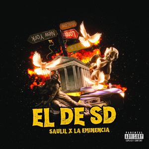 El De SD (feat. saulil) [Explicit]