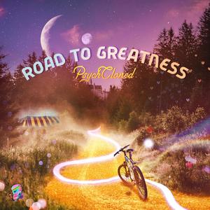 Road to Greatness (feat. Ryan Jones, Space Hobo, Marco Ignacio Toba, Joylin, Mercedes Bralo & Davide Bonomo)