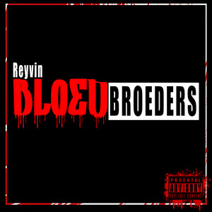 Bloedbroeders (Explicit)