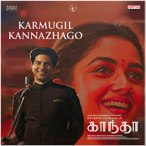 Karmugil Kannazhago (From
