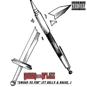 Sword Vs pen (feat. Bellv & Borse) [Explicit]