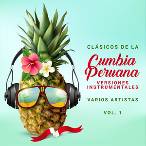 Clásicos de la Cumbia Peruana, Vol.1 (Instrumental)