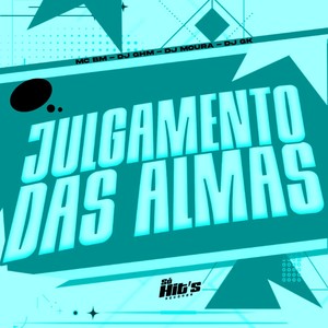Julgamento Das Almas (Explicit)