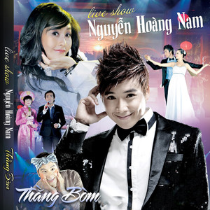 Live Show Nguyễn Hoàng Nam - Thằng Bờm