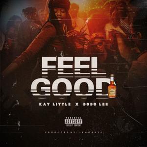 Feel good (feat. Bobolee)