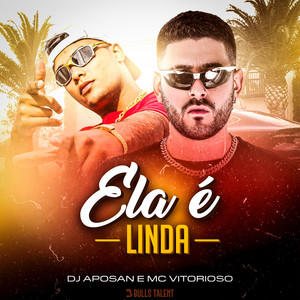 Ela É Linda (Explicit)