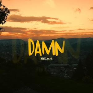 DAMN (feat. JFRN & OldGe) (Explicit)