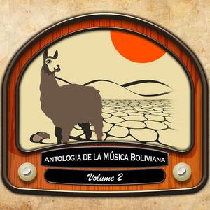 Antologia de la Música Boliviana, Vol. 2