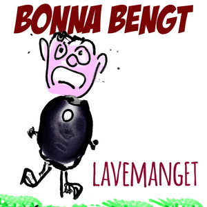 Lavemanget (Explicit)