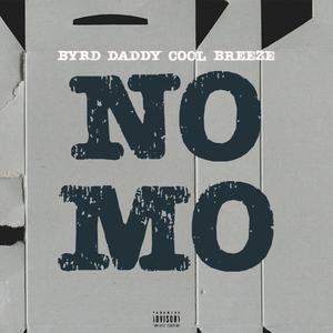 No Mo (Explicit)