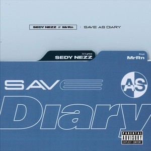 SAVE AS DIARY (Explicit)