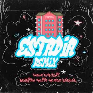 Estadia (Remix|Explicit)
