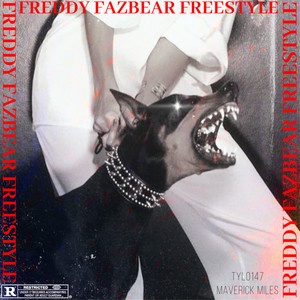 Freddy Fazbear Freestyle (Explicit)