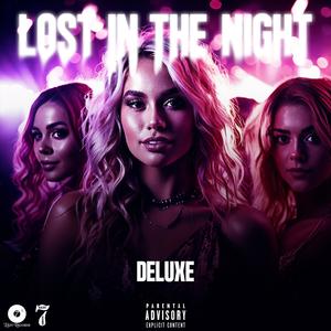 Lost in the Night (Deluxe) [Explicit]