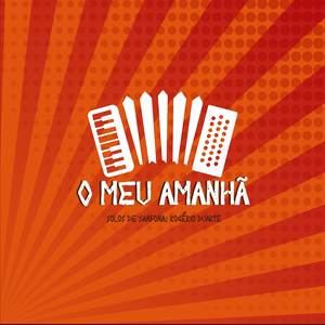 O Meu Amanhã: Solos de Sanfona