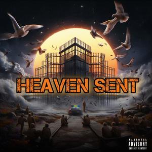 Heaven sent (Explicit)