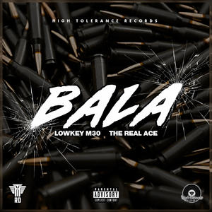 Bala (Explicit)