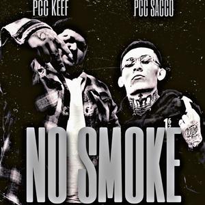 No Smoke (feat. PCC Sacco) (Explicit)