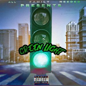 GREEN LIGHT (Explicit)