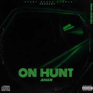 On Hunt (Explicit)