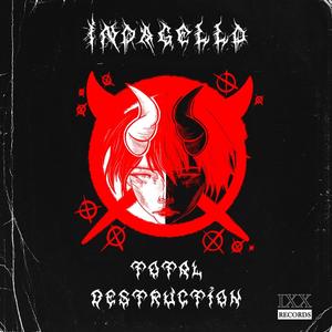 Total Destruction (feat. InDaGello)