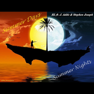 Summer Days Summer Nights (feat. J. Addo & Stephen Joseph)