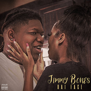 Jimmy Bones (Explicit)