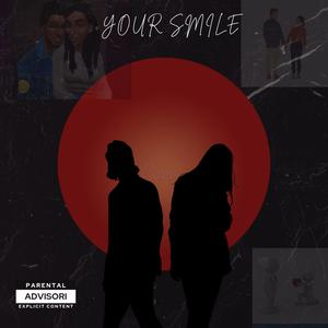 Your Smile (feat. Baby Million) (Explicit)