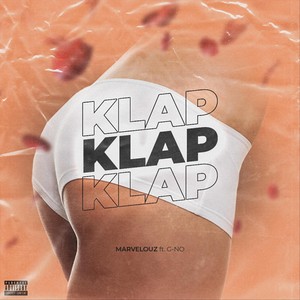 Klap (feat. G-No) [Explicit]