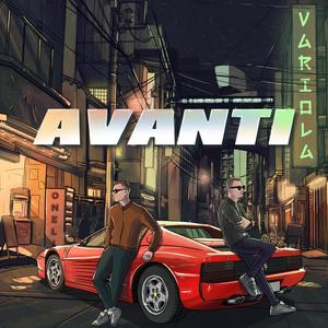 Avanti (feat. Variola) (Explicit)