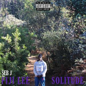 SOLITUDE (Explicit)