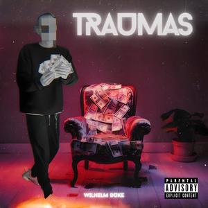 TRAUMAS (Explicit)