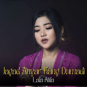 Jagad Anyar Kang Dumadi