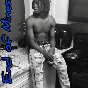 End Of Mines (Explicit)