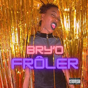 Froler (Explicit)