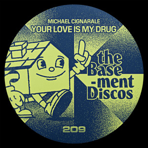 Your Love Is My Drug (Extended Instrumental Mix)