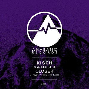 Closer (Worthy Remix)