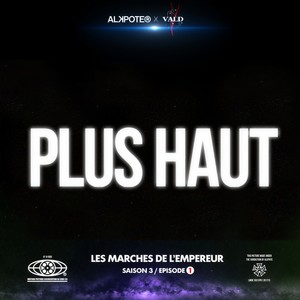 Plus haut (Les marches de l’empereur Saison 3 / épisode 1|Explicit)