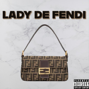 Lady De Fendi