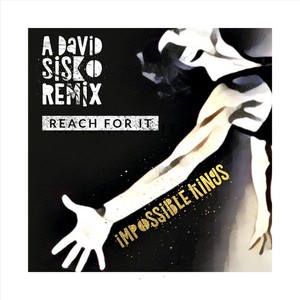 Reach for It (David Sisko Remix)