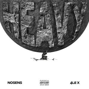 HEAVY (Explicit)