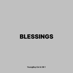 Blessings (Explicit)