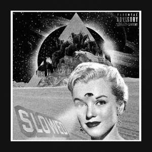 3rd i (Slowed) (Explicit)