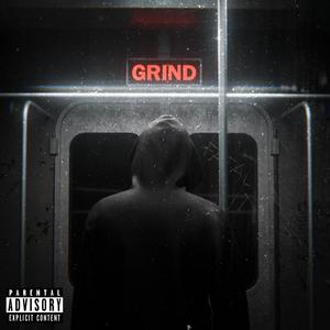 GRIND (Explicit)