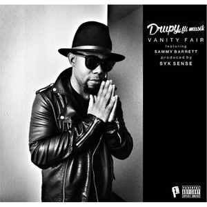 Vanity Fair(feat. Sammy Barrett) (Explicit)