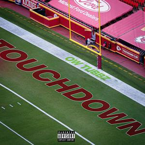 TOUCHDOWN (Explicit)