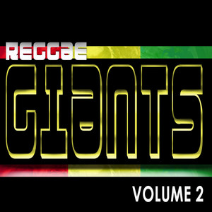 Reggae Giants Vol 2