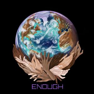 Enough(feat. Carolyne Naomi, Wain McFarlane, Innocent, Singing Tony, Mayda & Lynval Jackson)